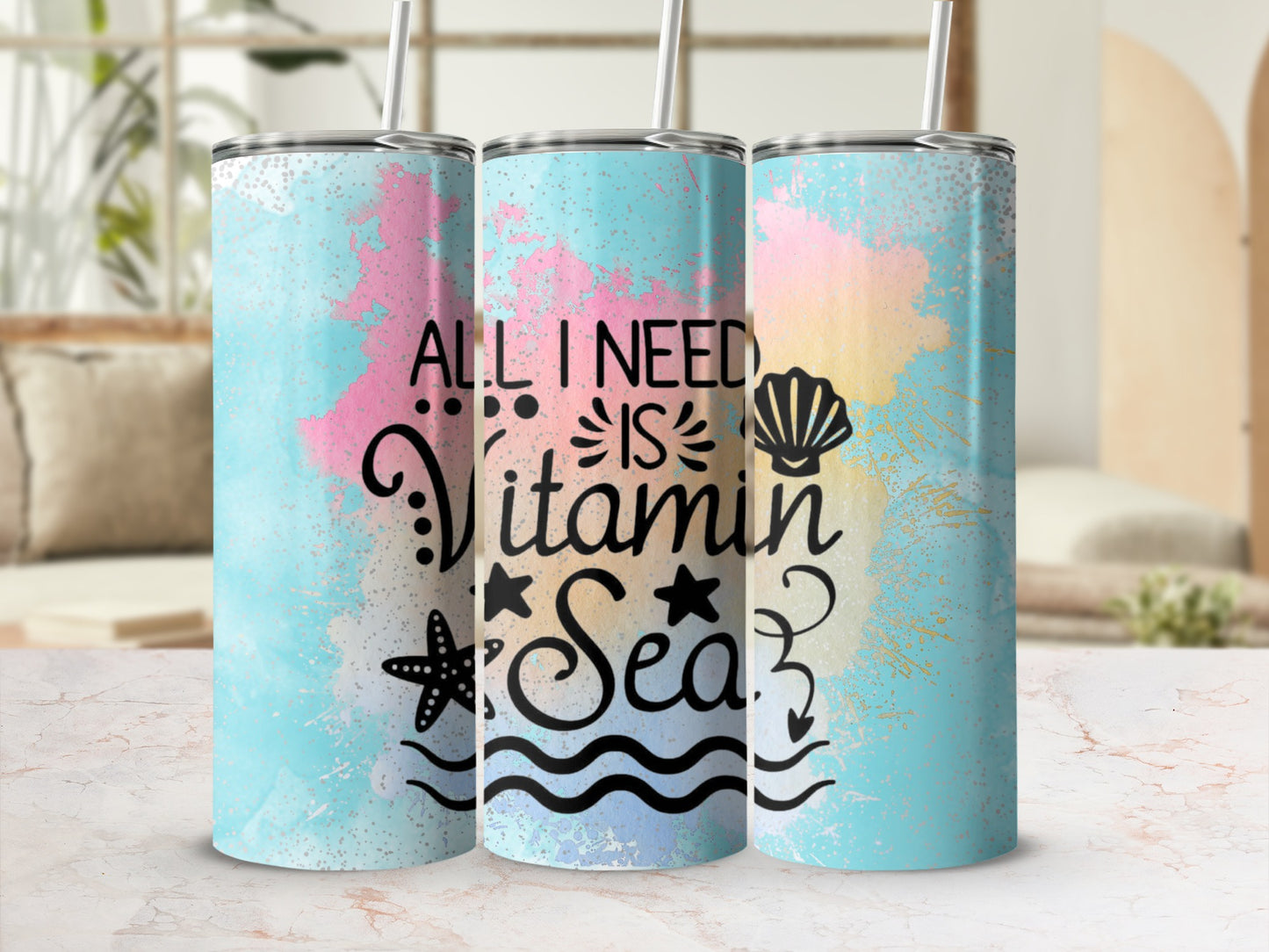 All I Need Is Vitamin Sea Design Tumbler