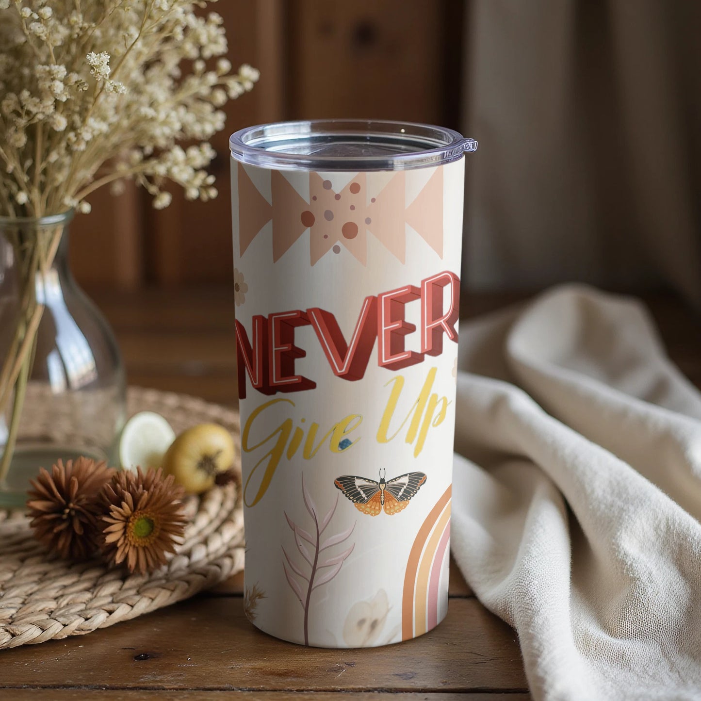 Never Give Up Inspirational Tumbler Cup for Motivation