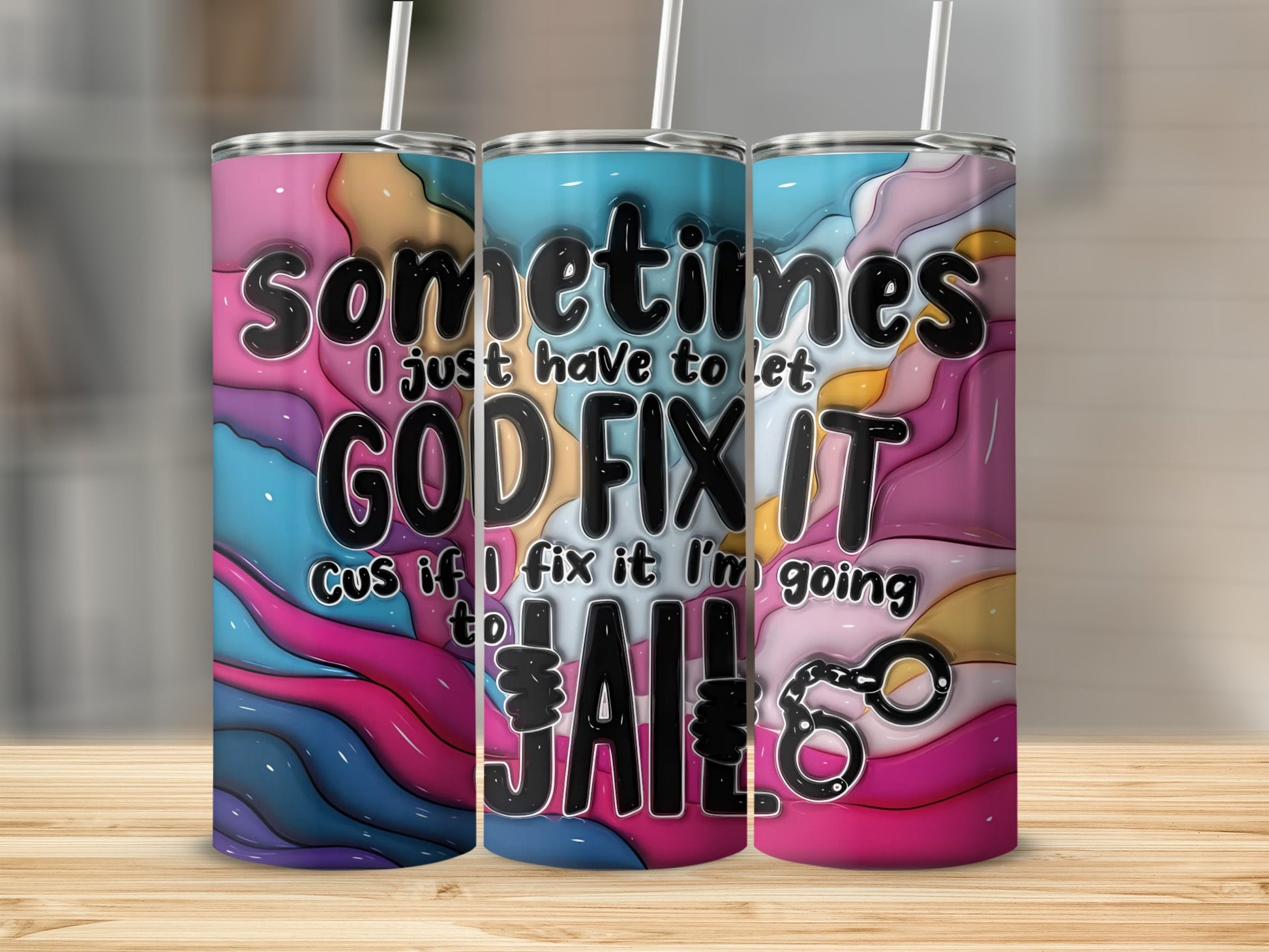 Sometimes God Fix It Jail Quote Insulated Tumbler