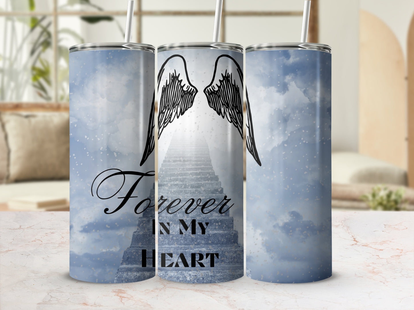 Tumbler with "Forever in my Heart" text and angelic wings over stairs to heaven.