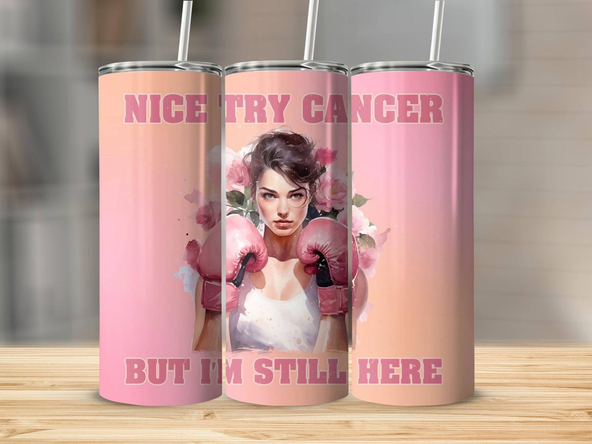 Nice Try Cancer But I'm Still Here tumbler product