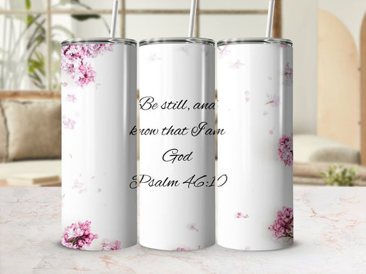 Floral Psalm 46:10 Be Still and Know Tumbler Product