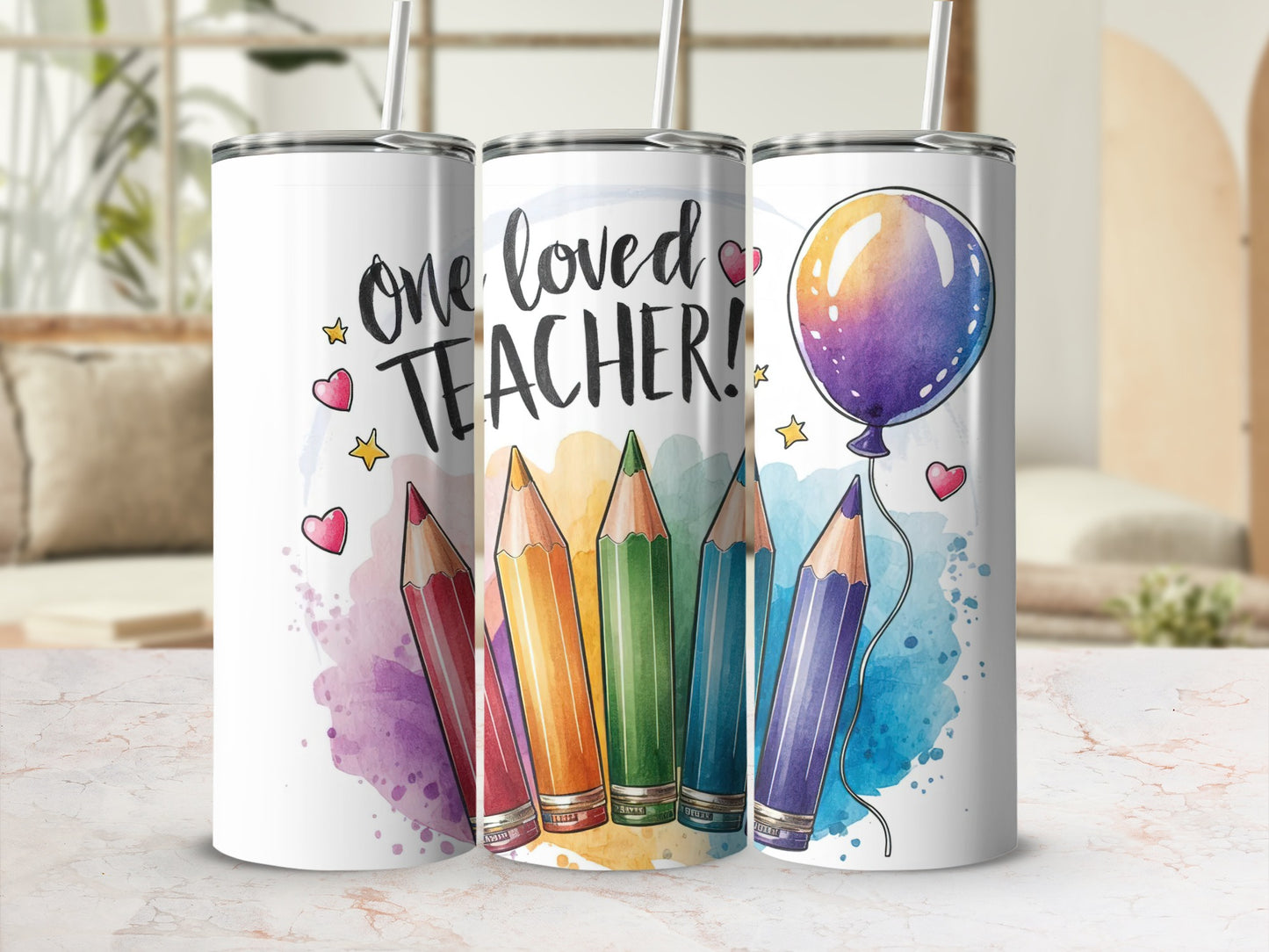 Tumbler with colorful pencils, balloon, and "one loved TEACHER!" text.