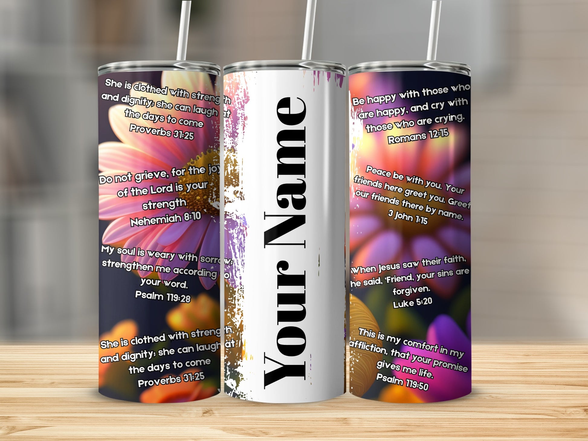 Inspirational Quotes and Floral Design Tumbler