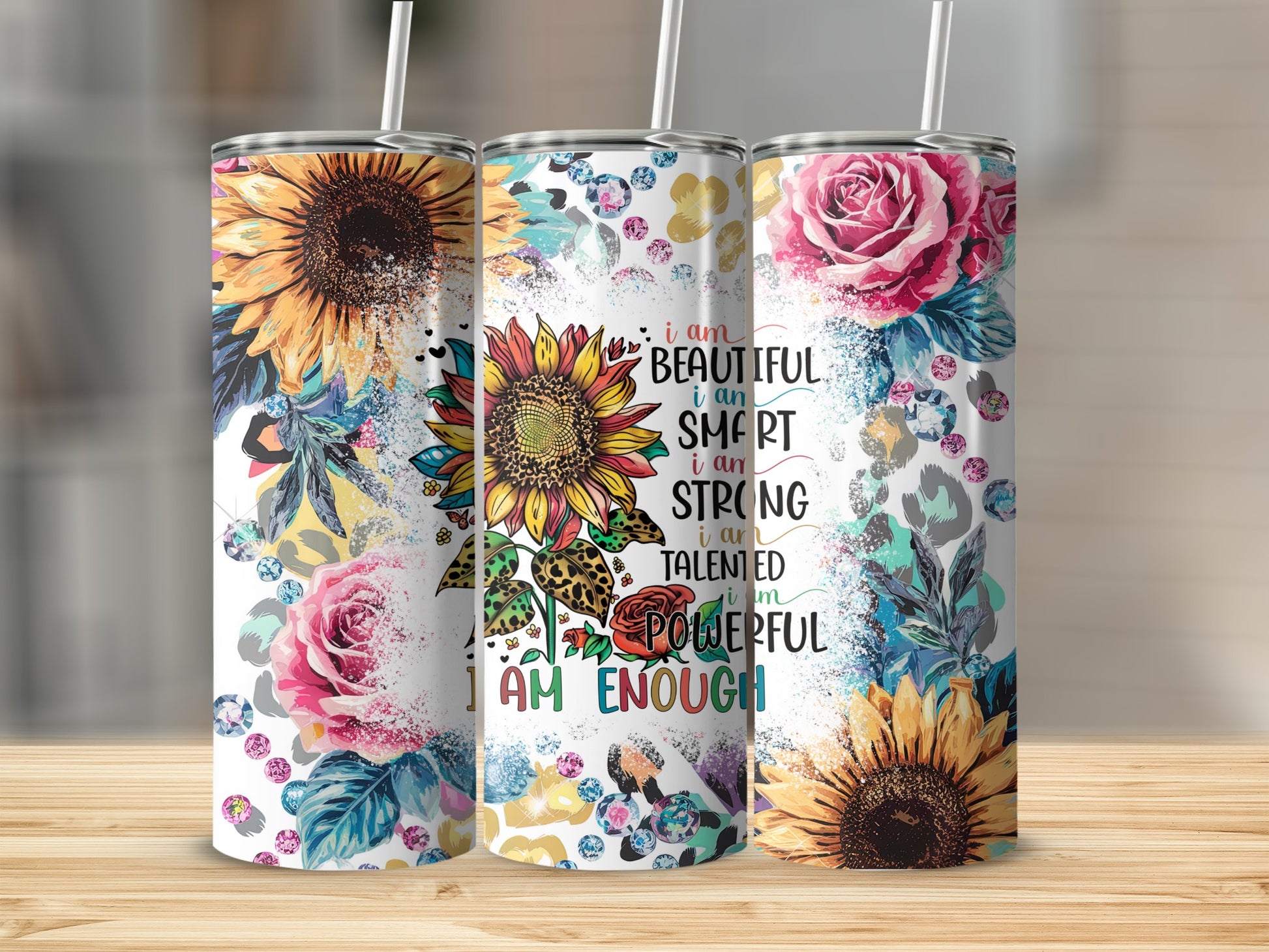 Colorful Sunflower and Rose Graphic Inspirational Quote Tumbler