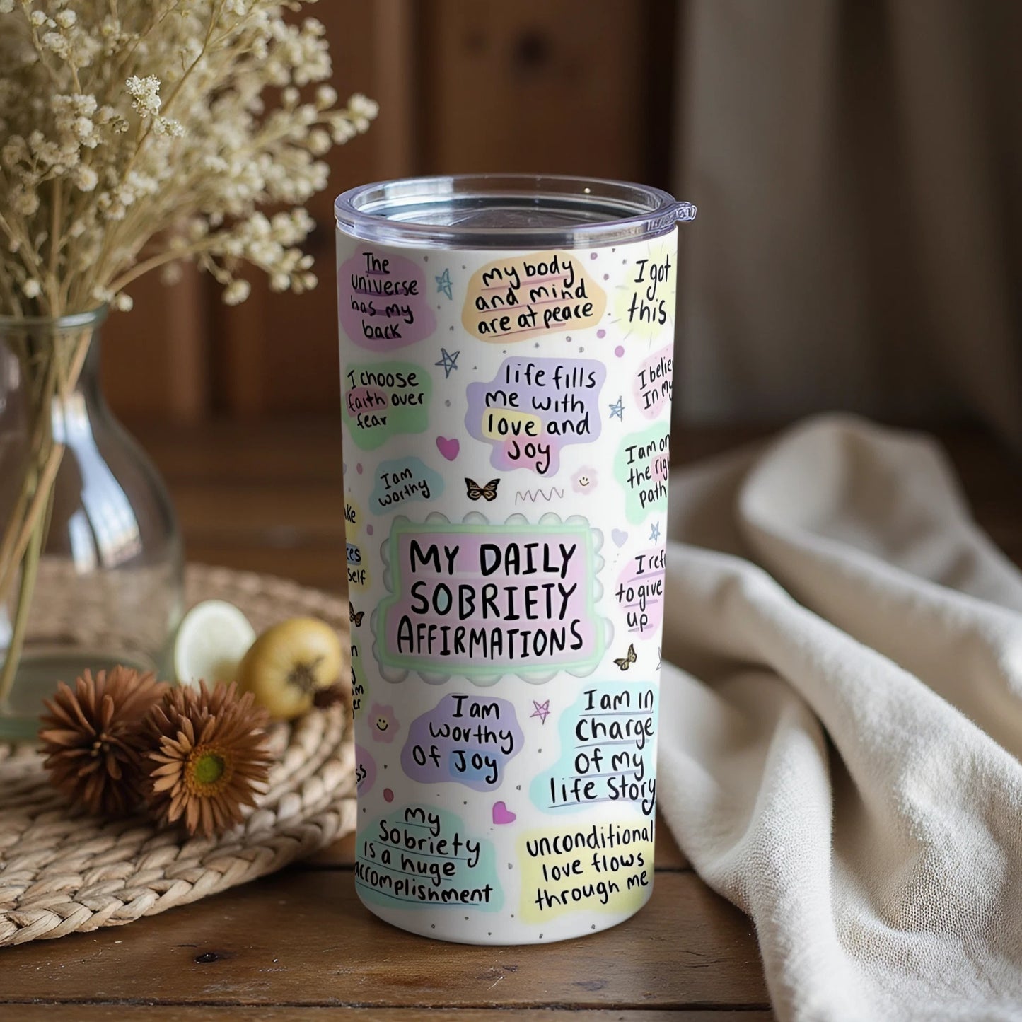 My Daily Sobriety Affirmations Motivational Tumbler