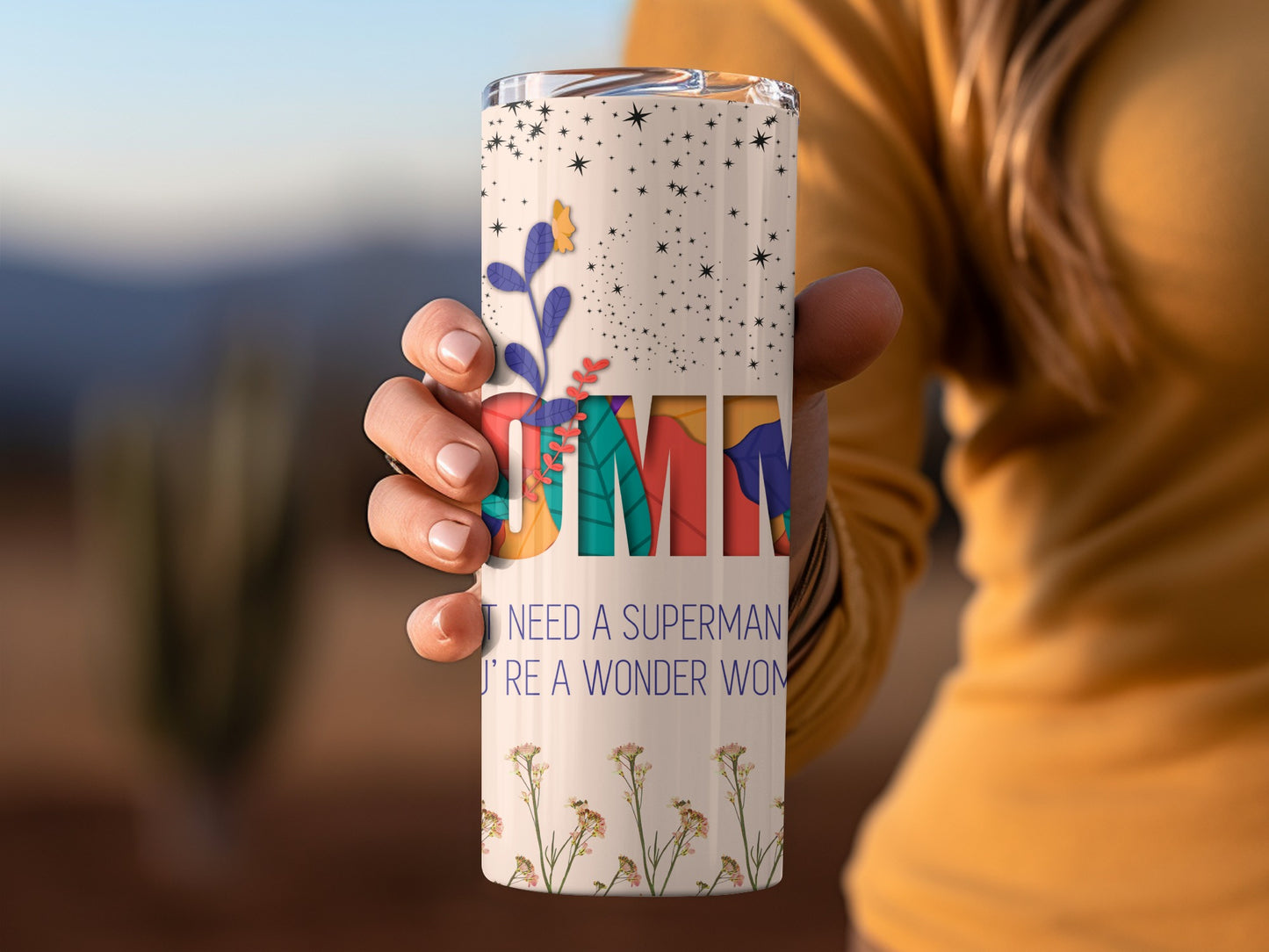 Summer Tumblers I Don't Need a Superman Flask