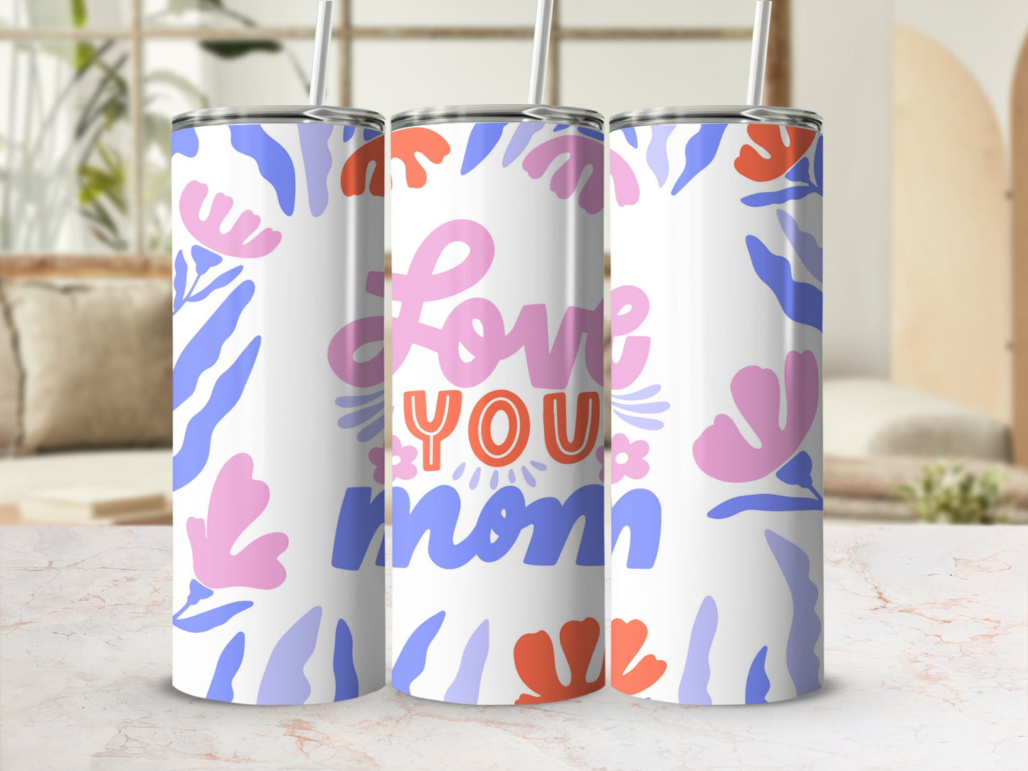 Colorful Love You Mom Floral Design Tumbler Cup