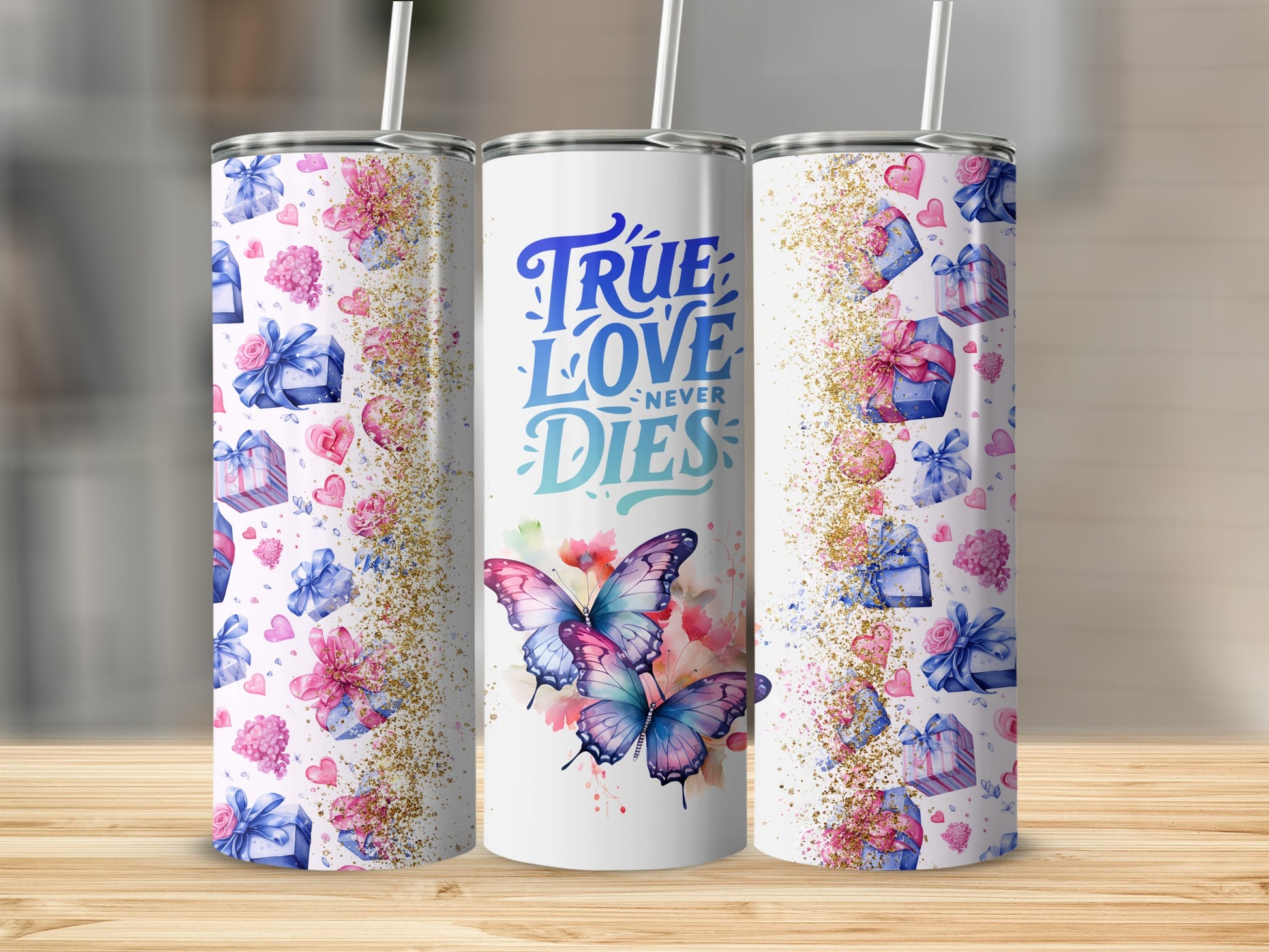 True Love Never Dies Butterfly and Gift Design Tumbler