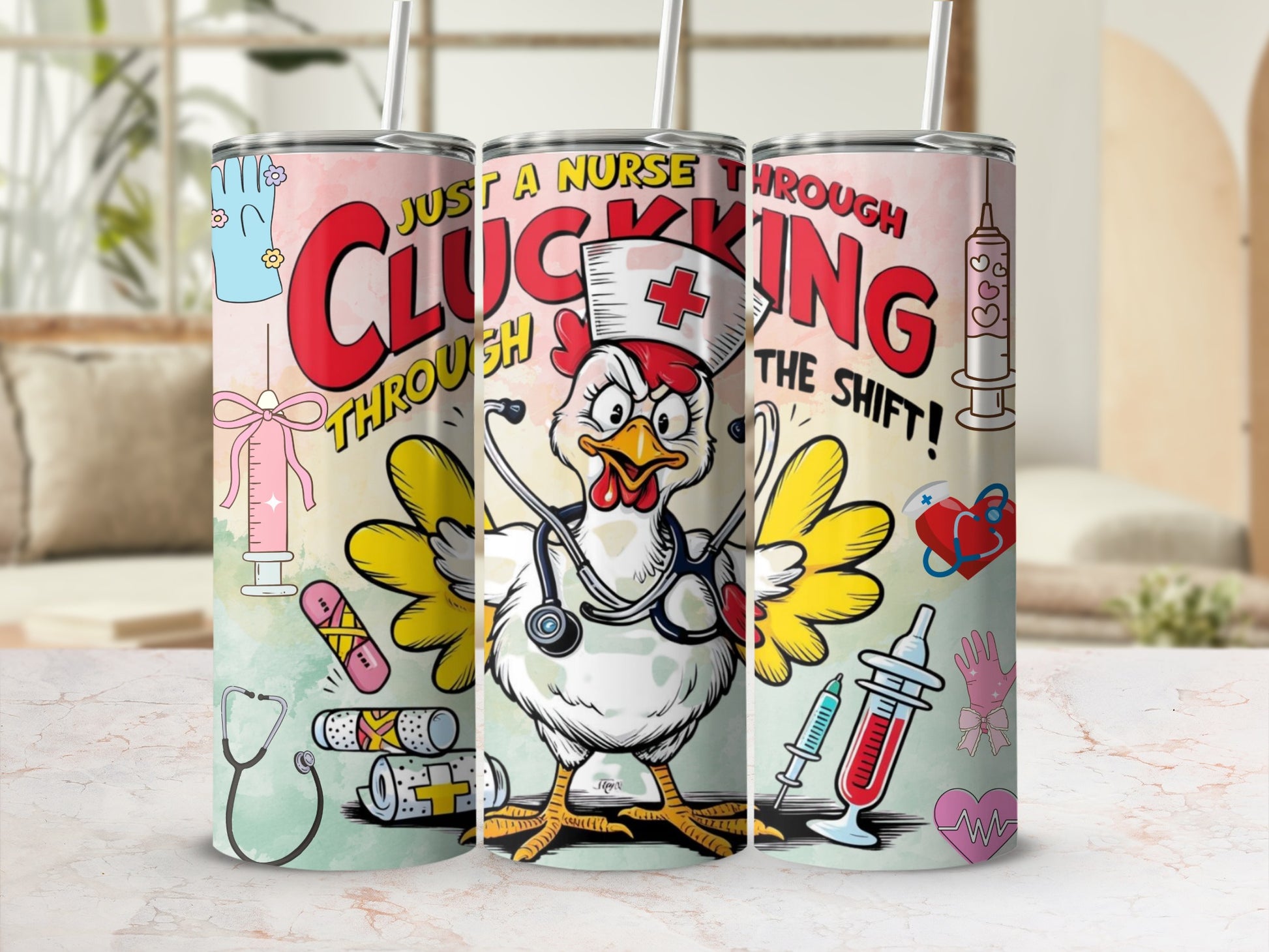 Funny Nurse Clucking Through The Shift Gift Tumbler