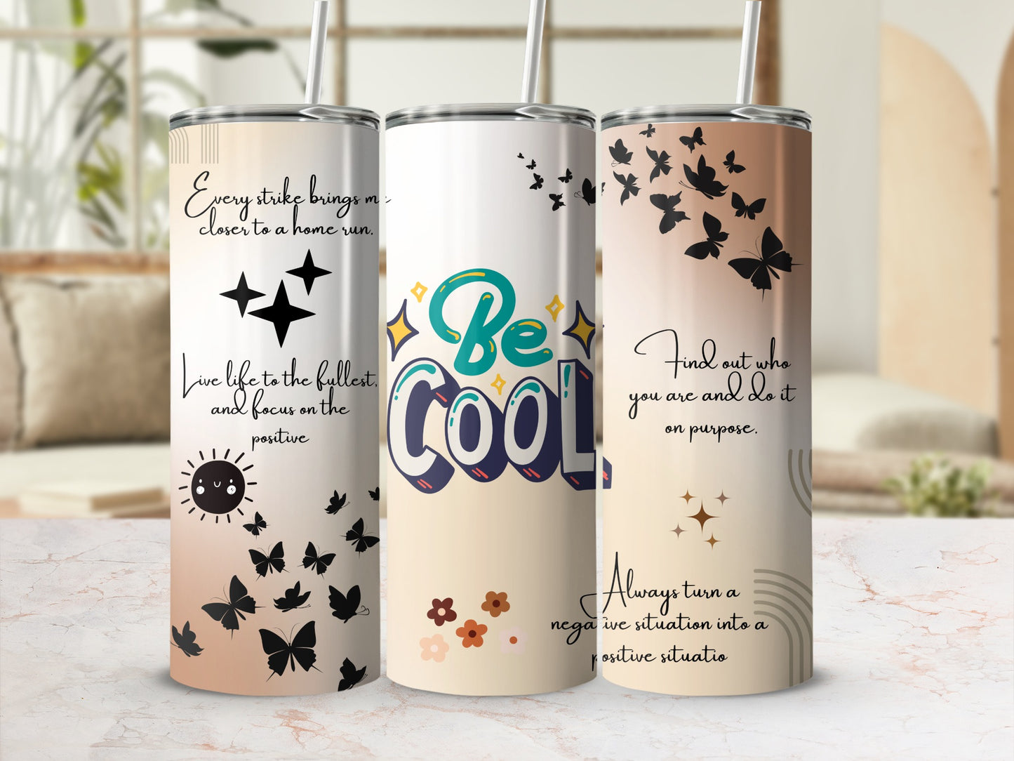 Be Cool Live Life to the Fullest Tumbler Set