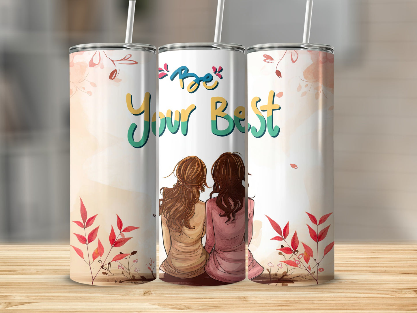 Be Your Best Inspirational Travel Tumbler