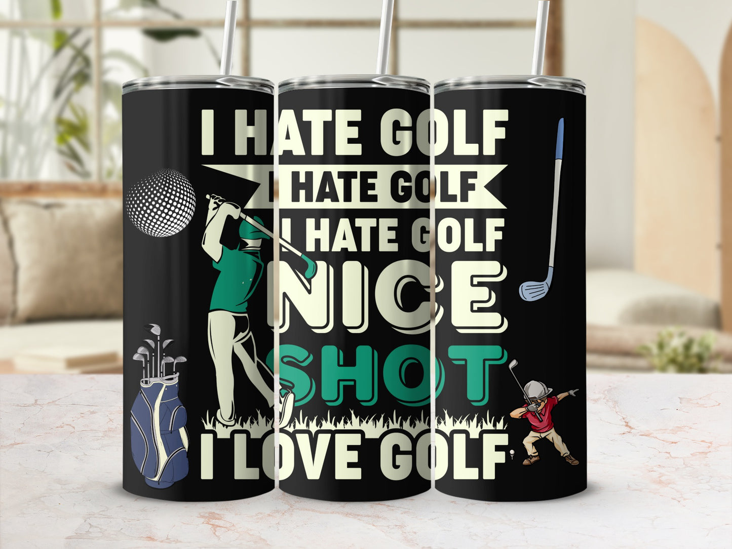I Hate Golf Nice Shot I Love Golf tumbler