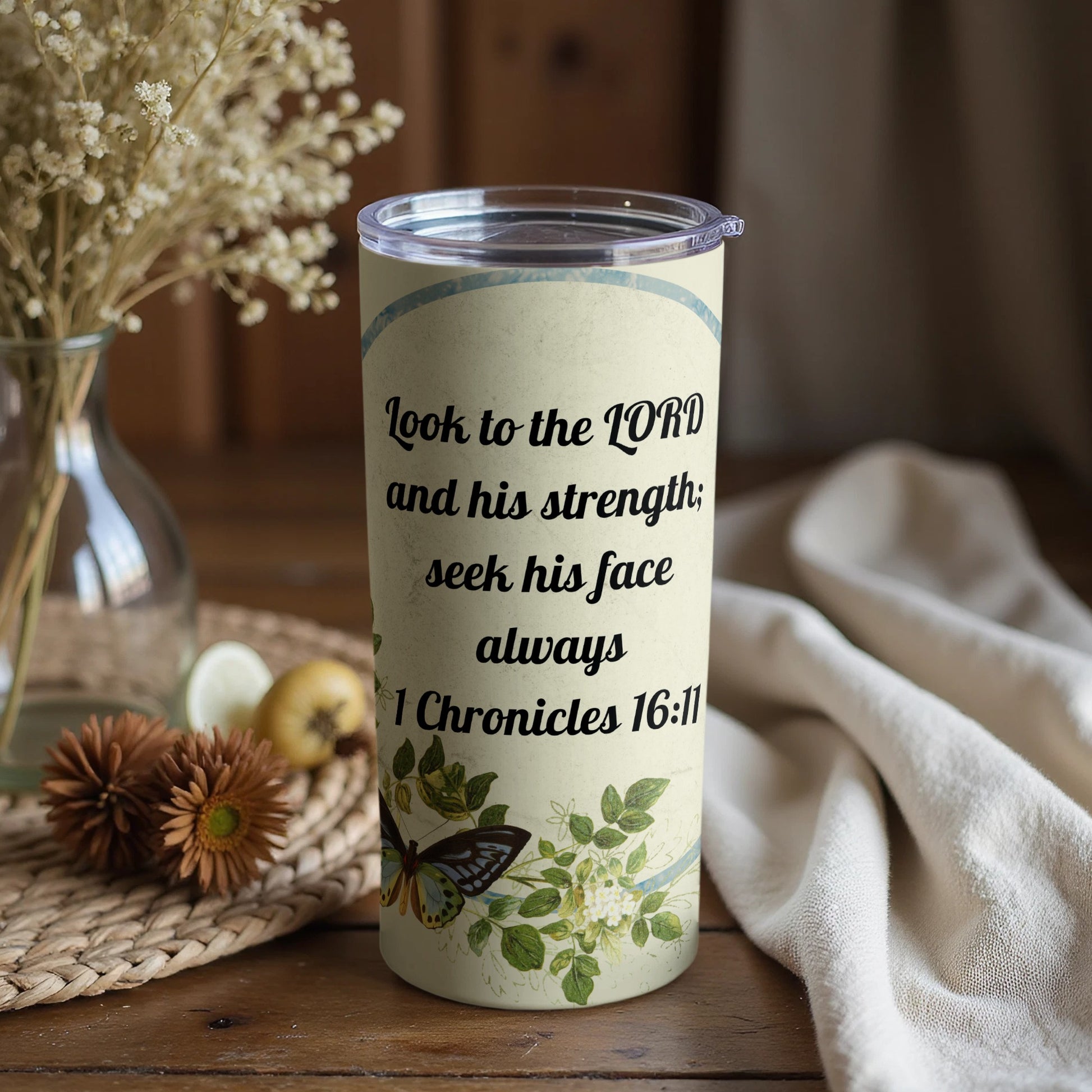 Look to the LORD and his strength 1 Chronicles 16 11 cup