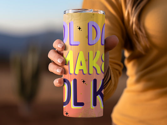 Cool Don't Make Cool Kid Colorful Tumbler Product