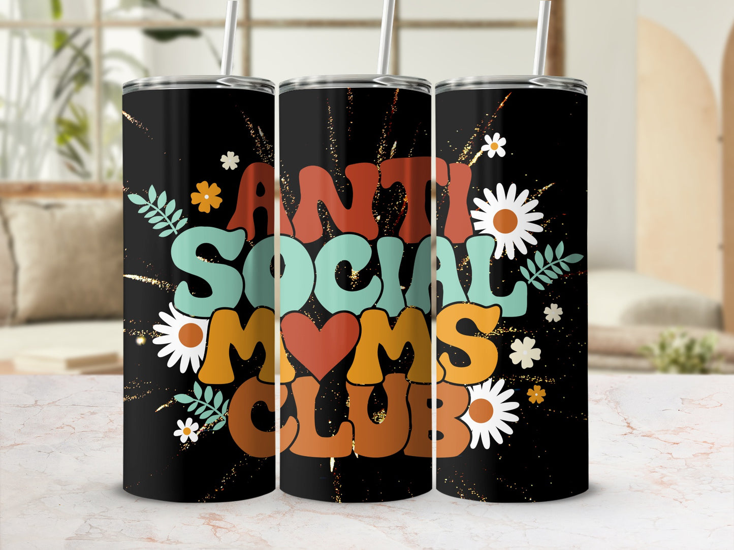 Anti Social Moms Club Floral Design Tumbler