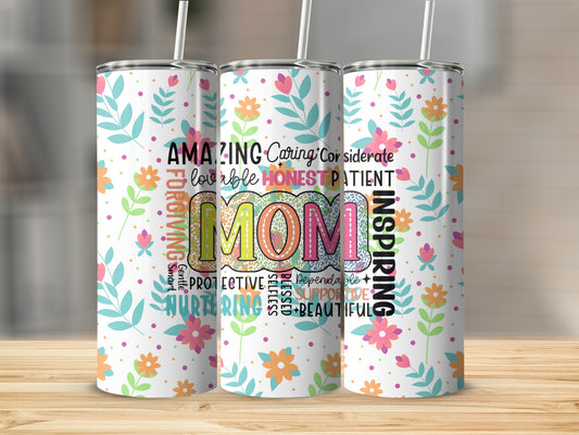 Floral Design Mom Inspiring Tumbler with Straw