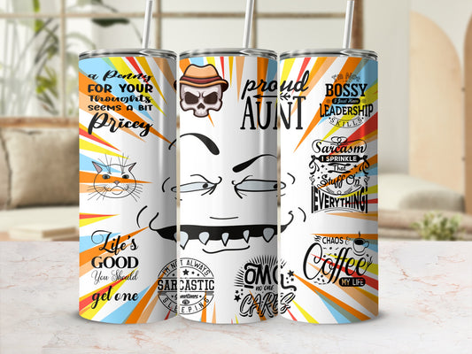 Life Is Good Proud Aunt Sarcasm Cat Coffee Tumbler