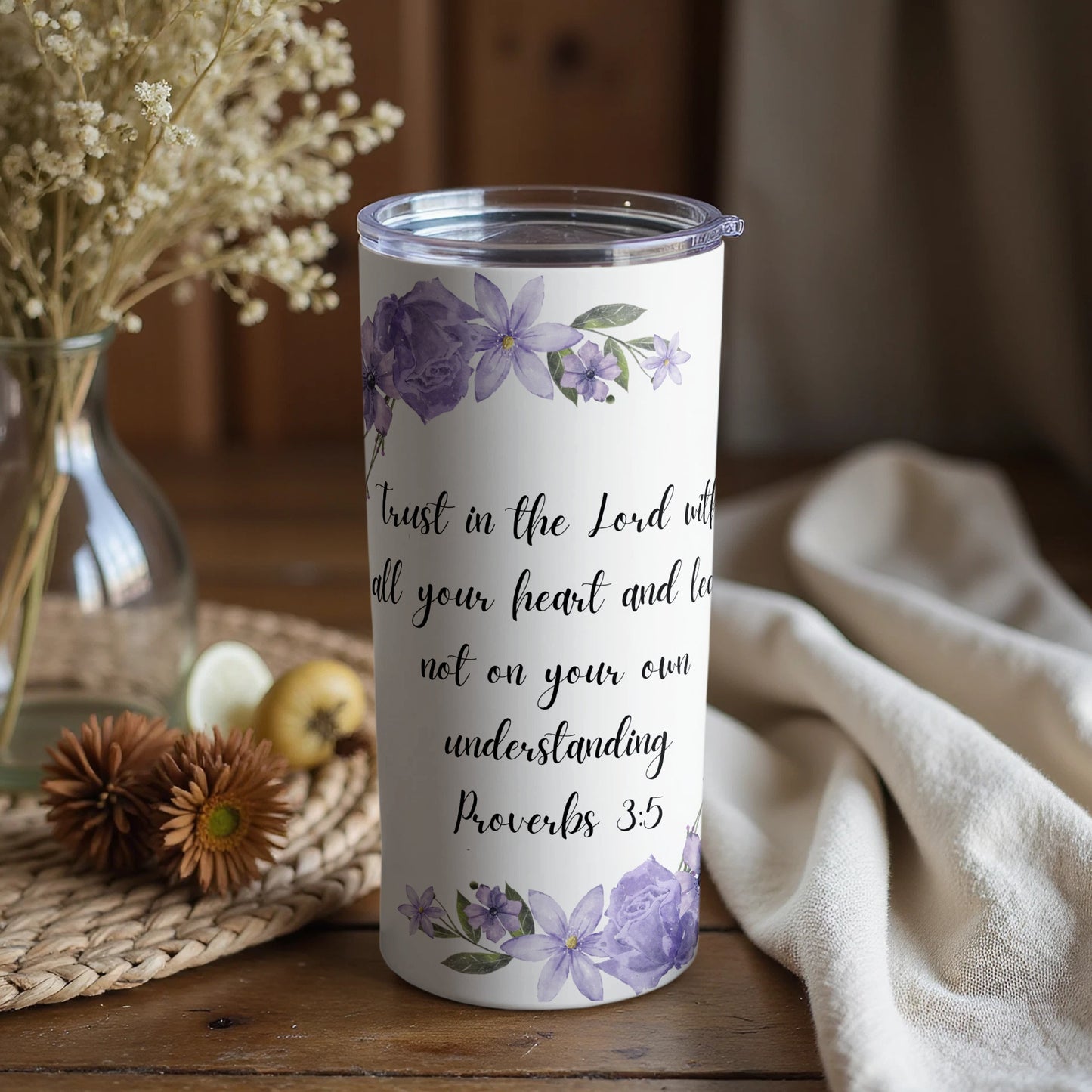 Trust in the Lord Proverbs 3:5 Floral Decor Cup