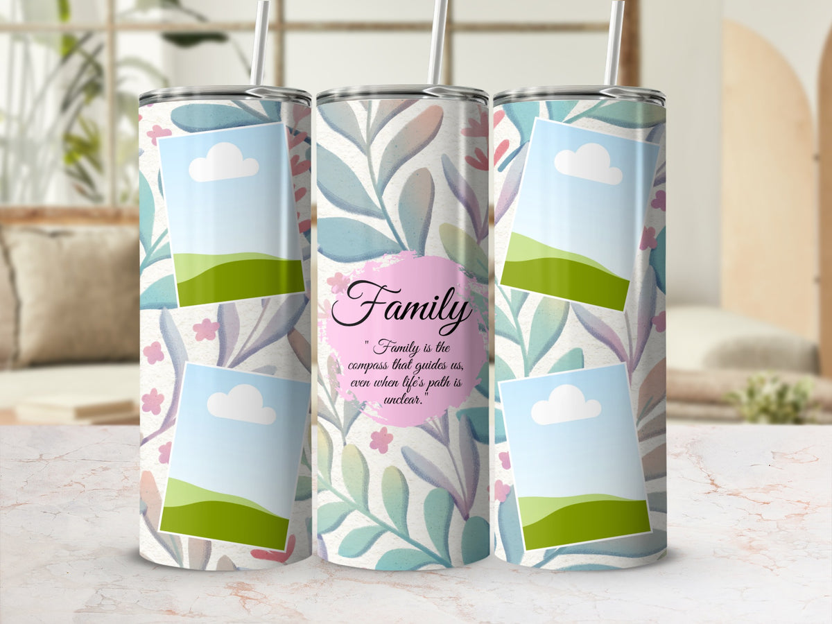 Floral tumbler with "Family" quote and blank photo placeholders.