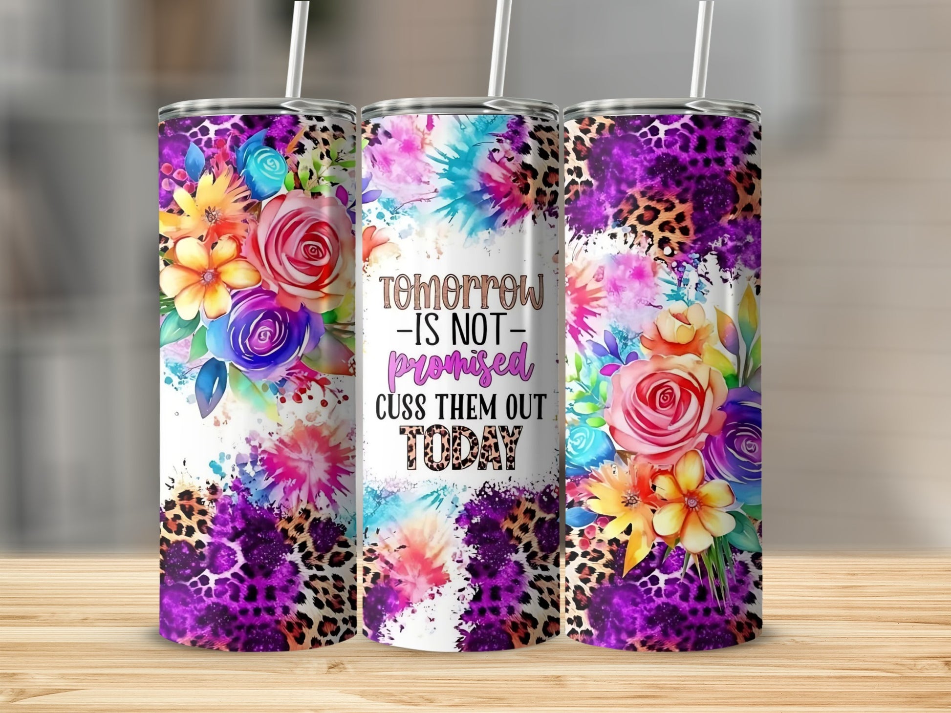 Vibrant Floral Leopard Pattern Tumbler with Motivational Quote