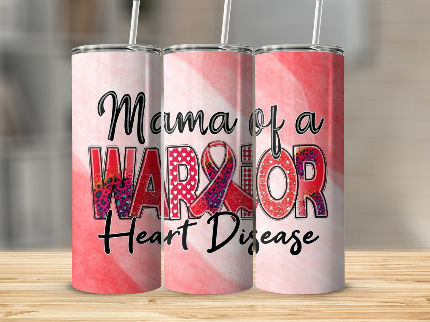 Mama of a Warrior Heart Disease Awareness Tumbler