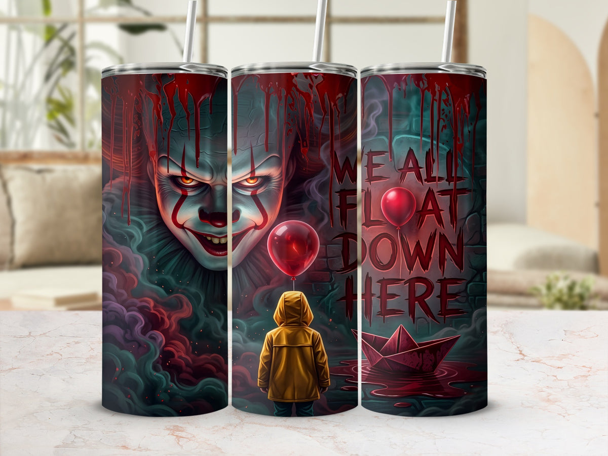 Clown with red balloons and dripping blood, text "WE ALL FLOAT DOWN HERE."