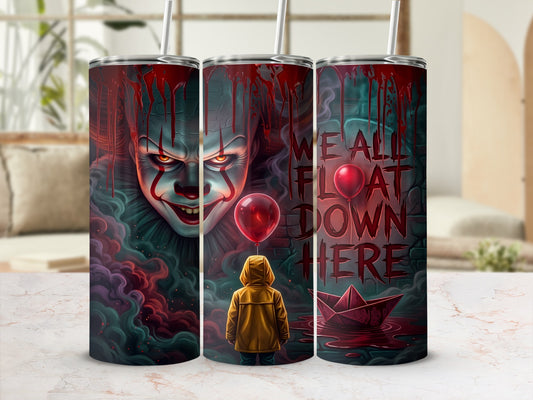Clown with red balloons and dripping blood, text "WE ALL FLOAT DOWN HERE."