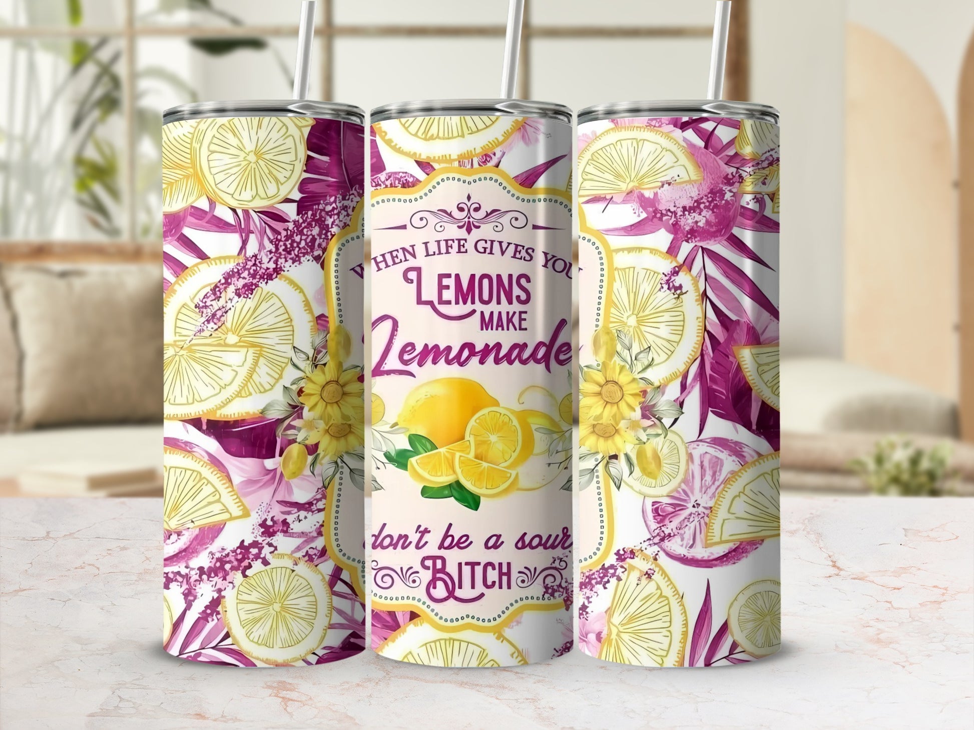 When Life Gives You Lemons Make Lemonade Tumbler