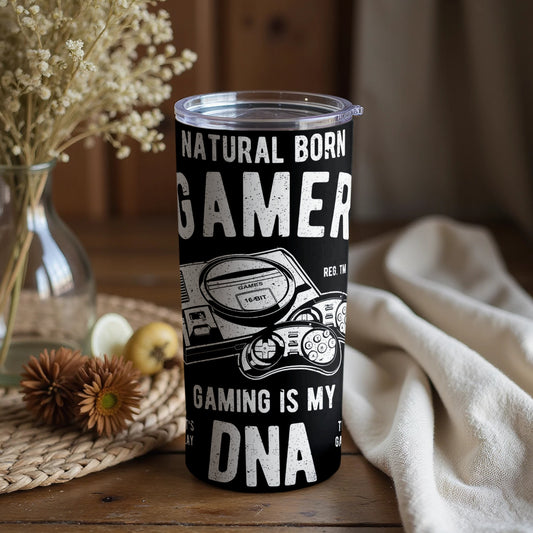 Natural Born Gamer Gaming Is My DNA Tumbler
