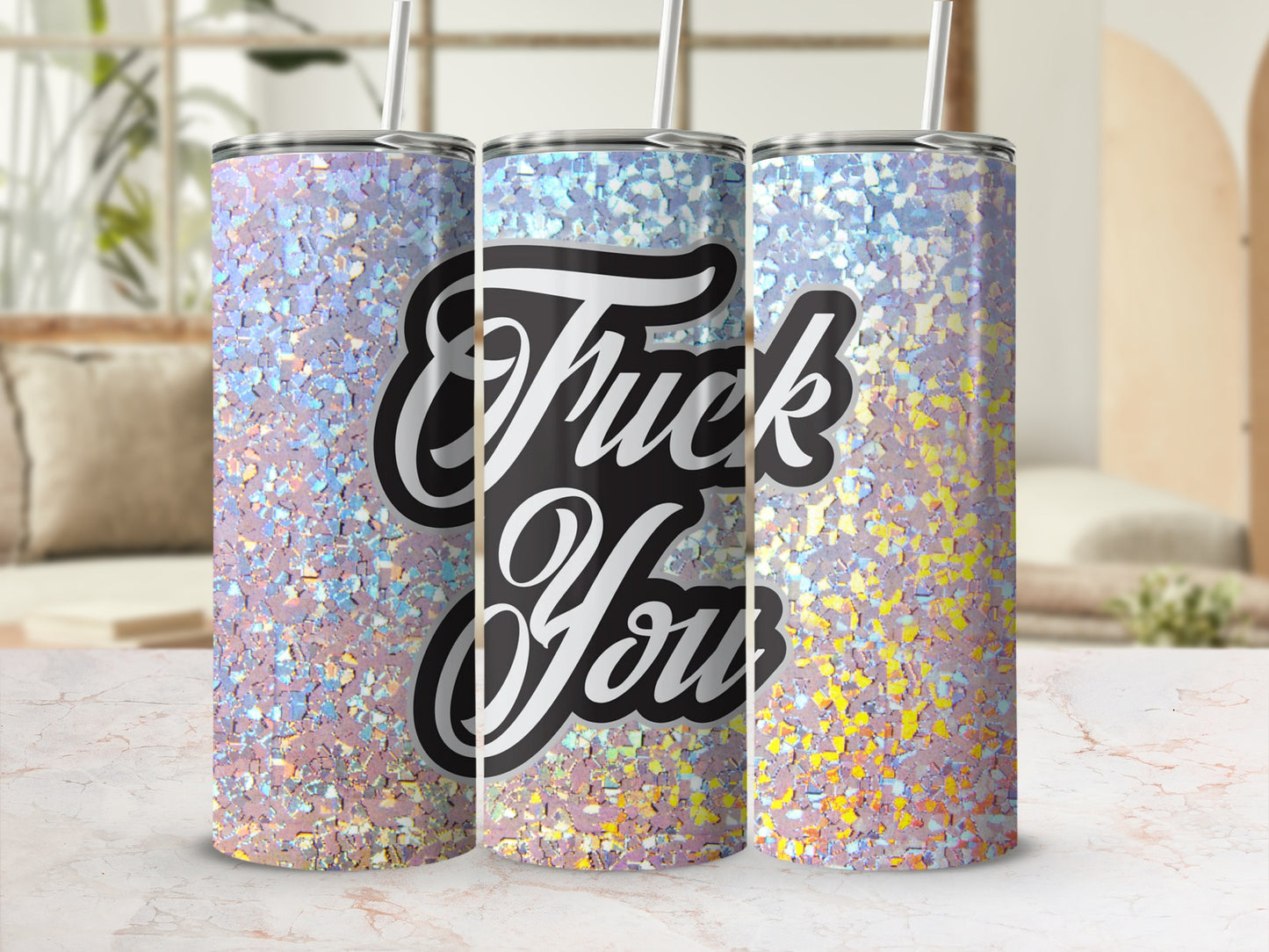 Glitter Holographic Fuck You Design Insulated Tumbler