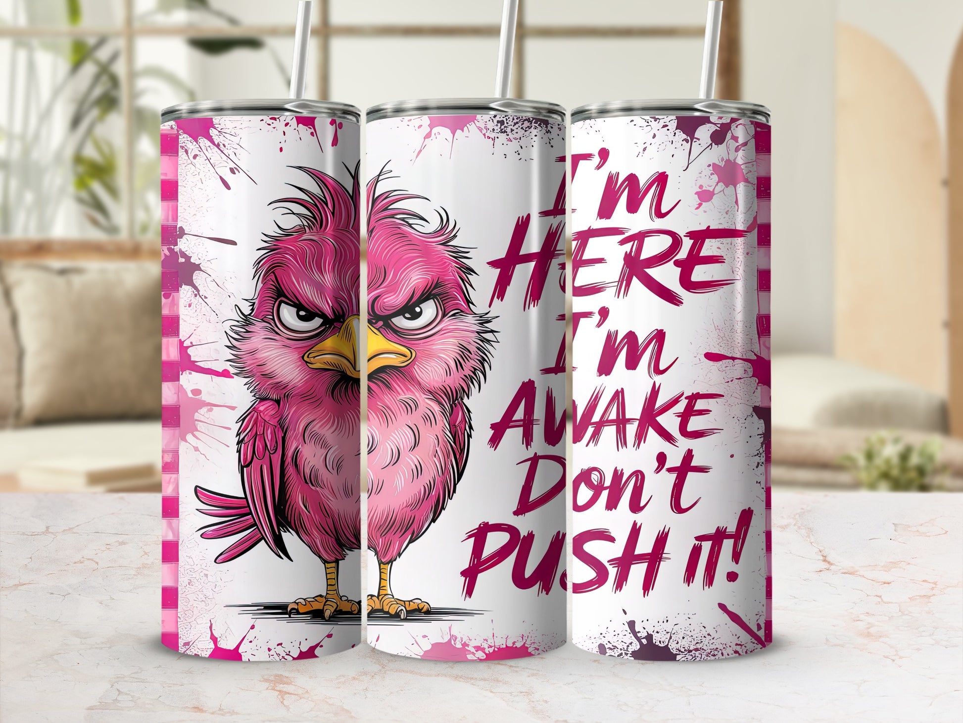 Grumpy Pink Bird I'm HERE I'm AWAKE Don't PUSH IT product type
Grumpy Bird
Pink Bird
Angry Bird
I'm Here I'm Awake
Don't Push It
Funny Bird
Cartoon Bird
Sarcastic Design
Rude Bird
Sarcasm
Humorous
Splatter Art
Magenta
Unique Design
Bird Design
Gift Idea
Novelty Item
Quirky Bird
Cute But Grumpy
Bold Graphics