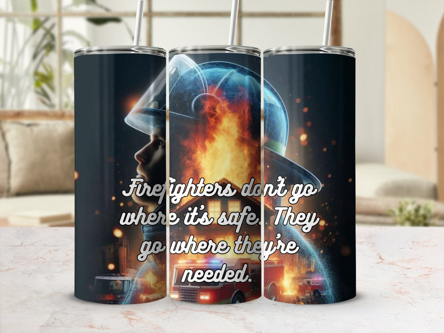Firefighters Motivational Quote Travel Tumbler Cup