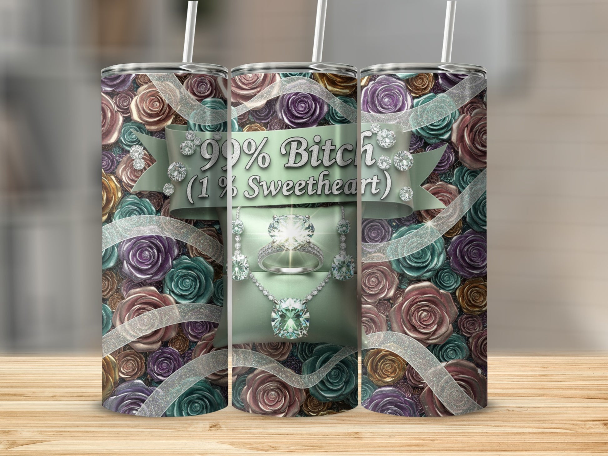 99% Bitch 1% Sweetheart Floral Pattern Tumbler