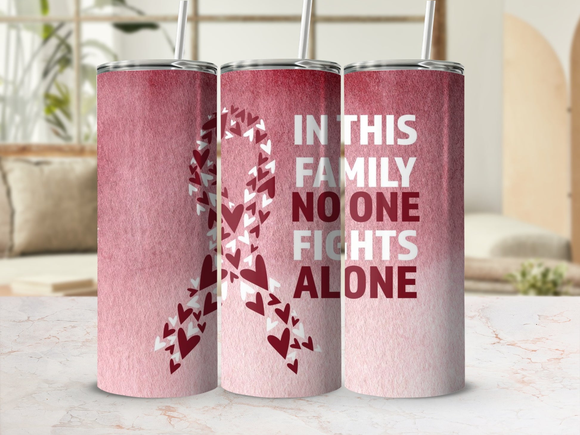 In This Family No One Fights Alone tumbler