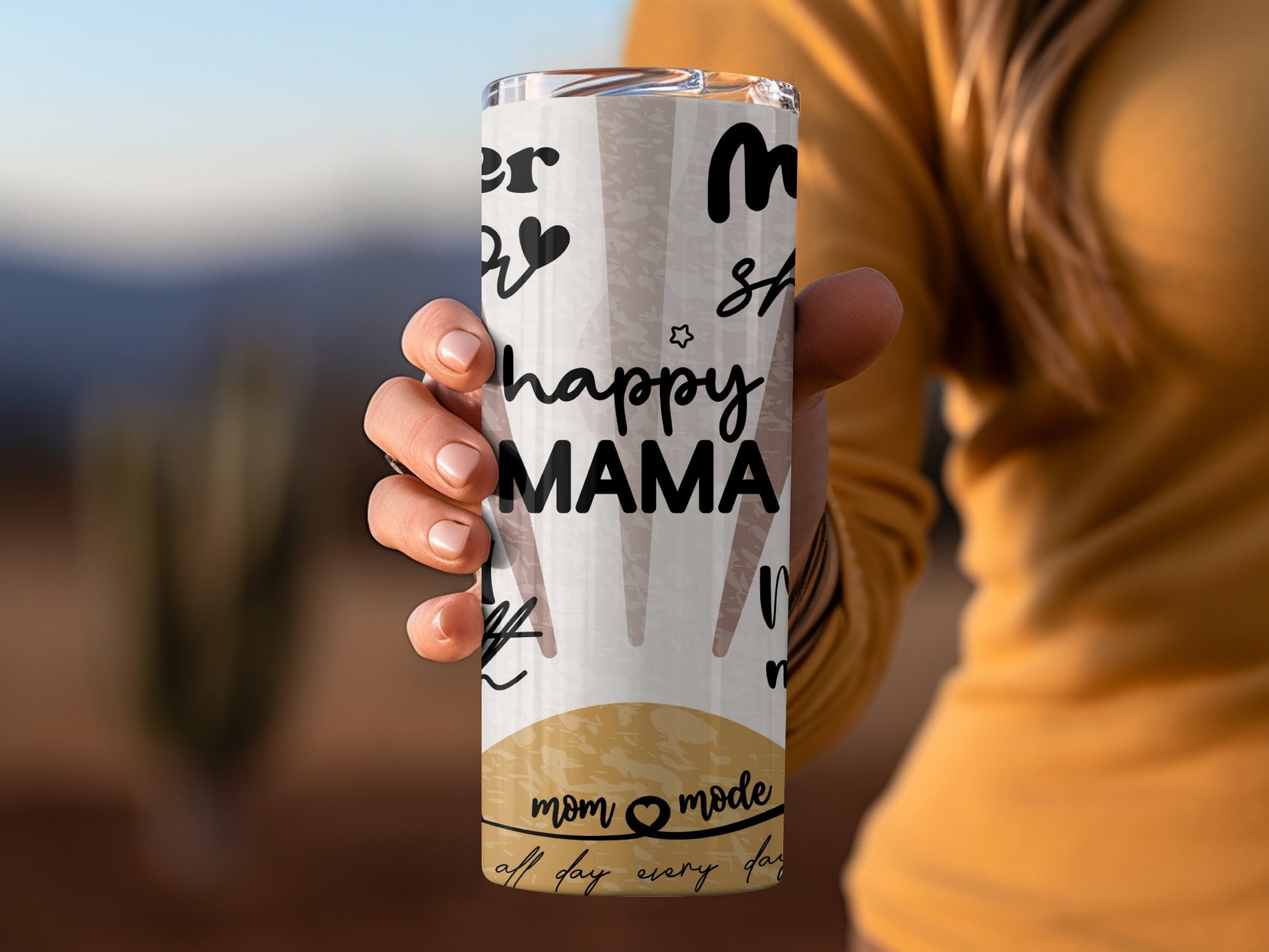 Happy Mama Mom Mode All Day Every Day Tumbler