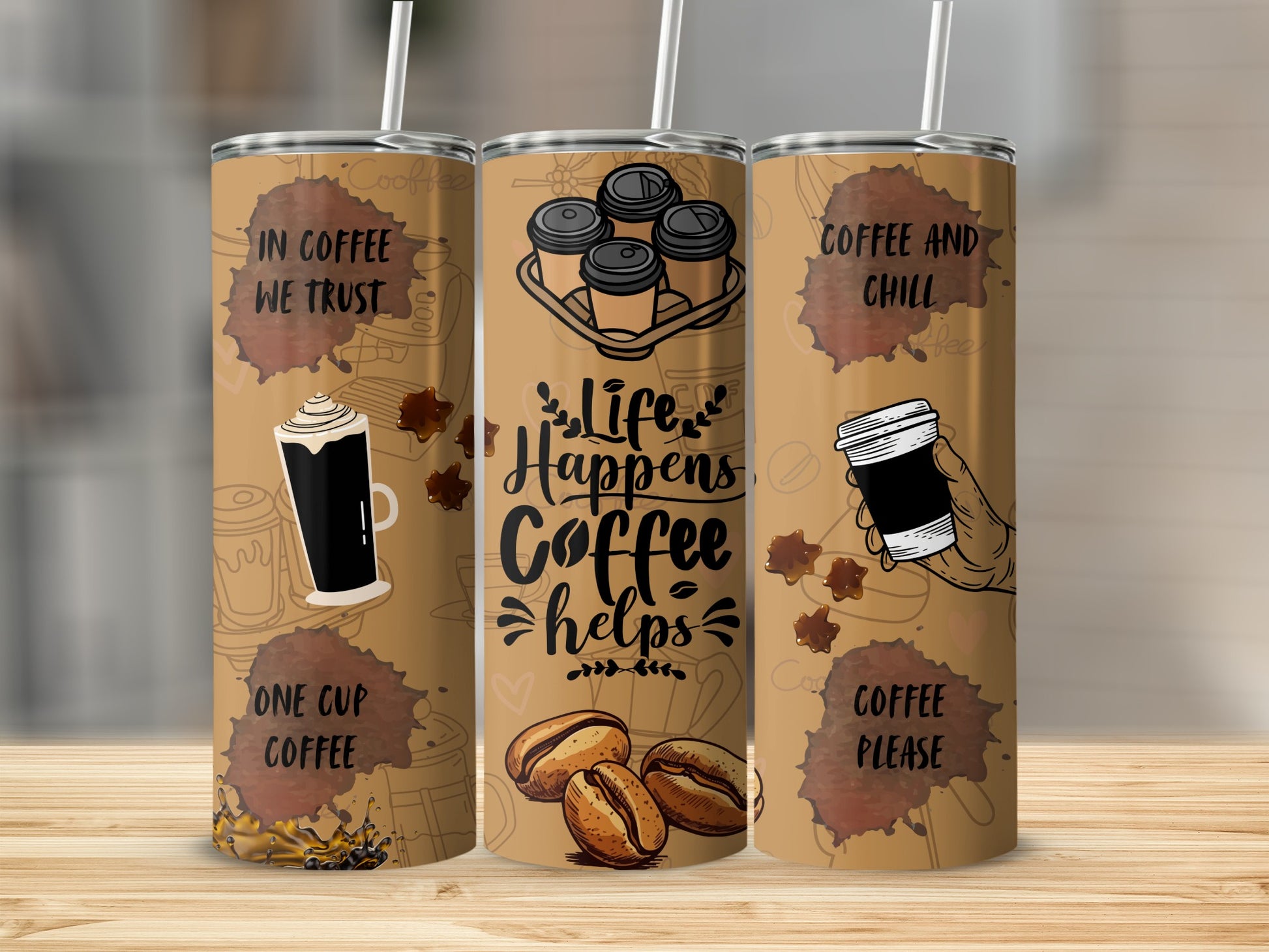 Life Happens Coffee Helps Tumbler Cup Coffee Lover