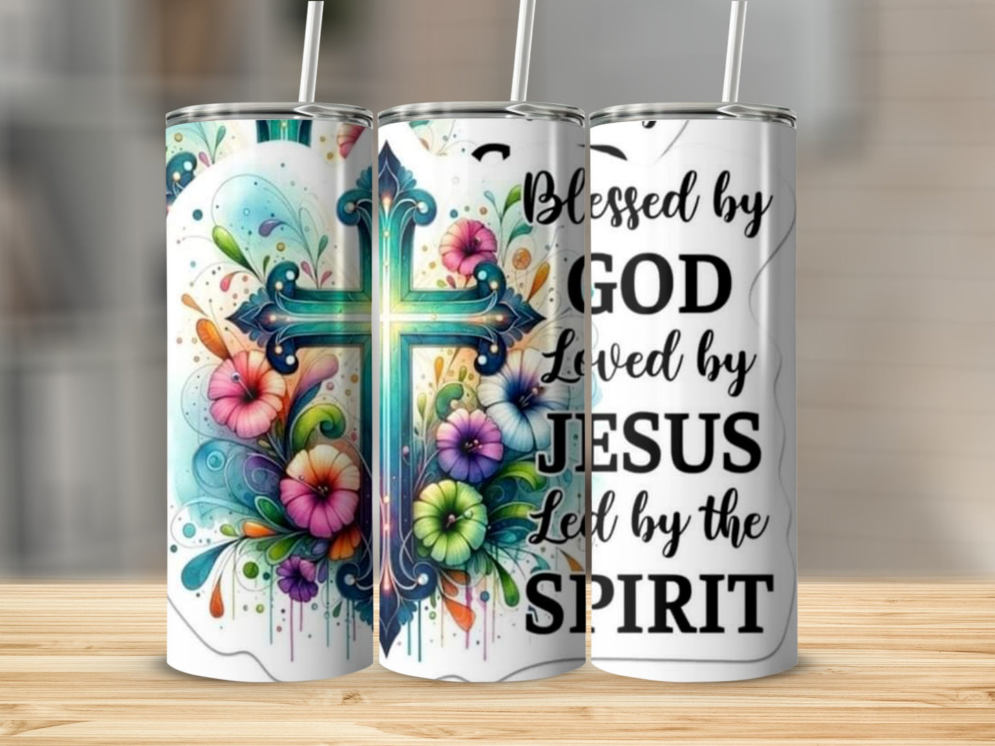Blessed by God Loved by Jesus Led by the Spirit tumbler