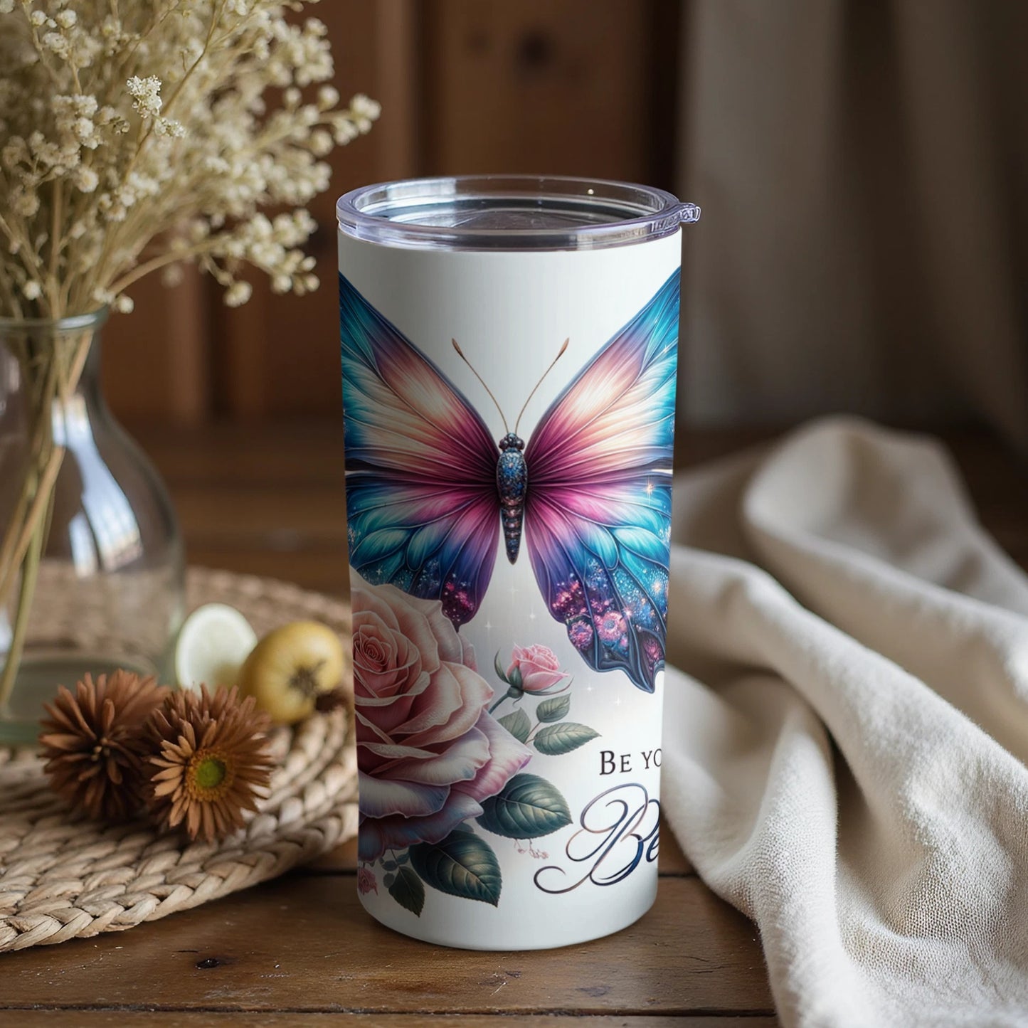 Be Your Own Kind of Beautiful Tumbler