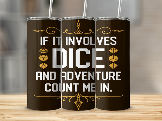 Dice and Adventure Enthusiasts Tumbler