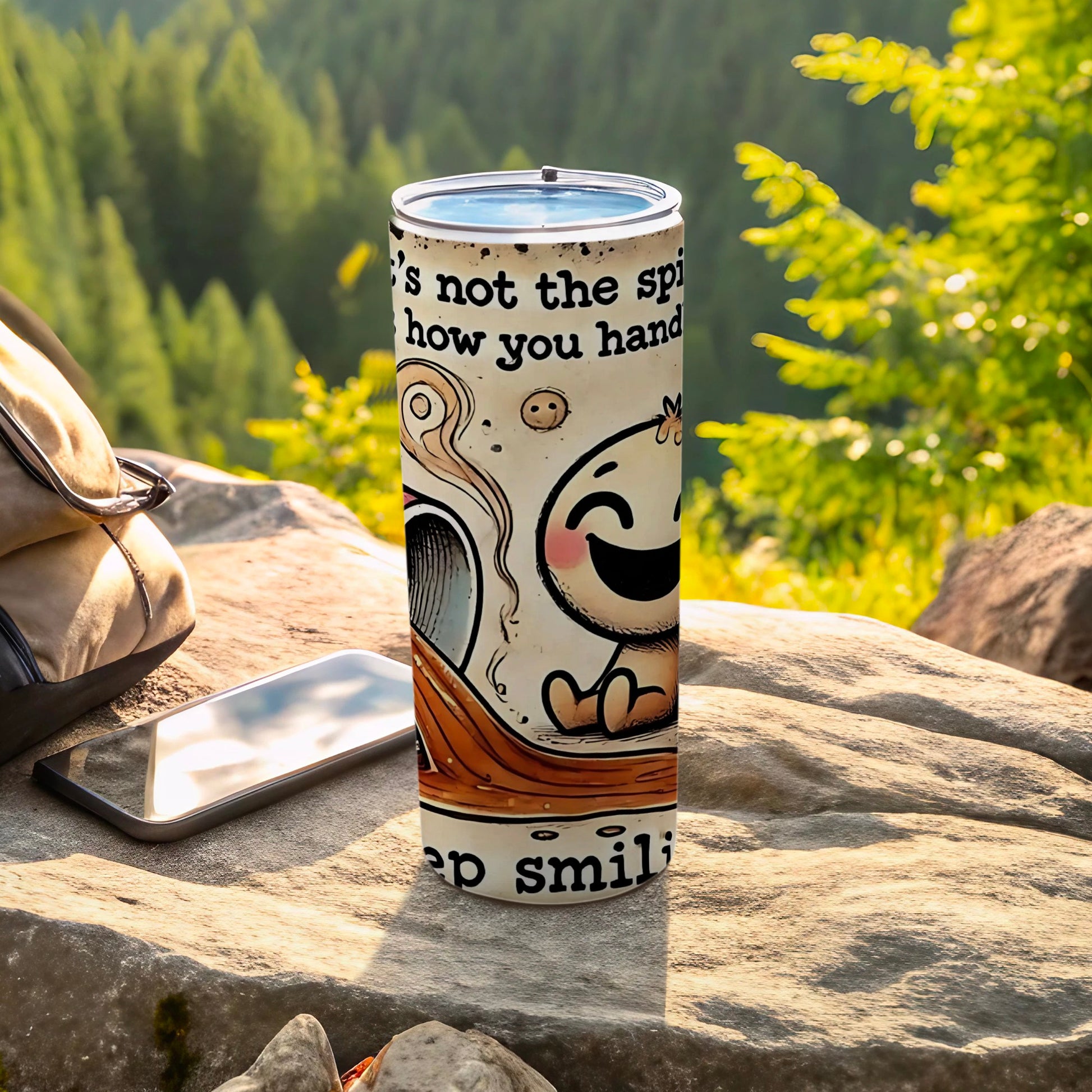 It's Not the Spill It's How You Handle It Tumbler