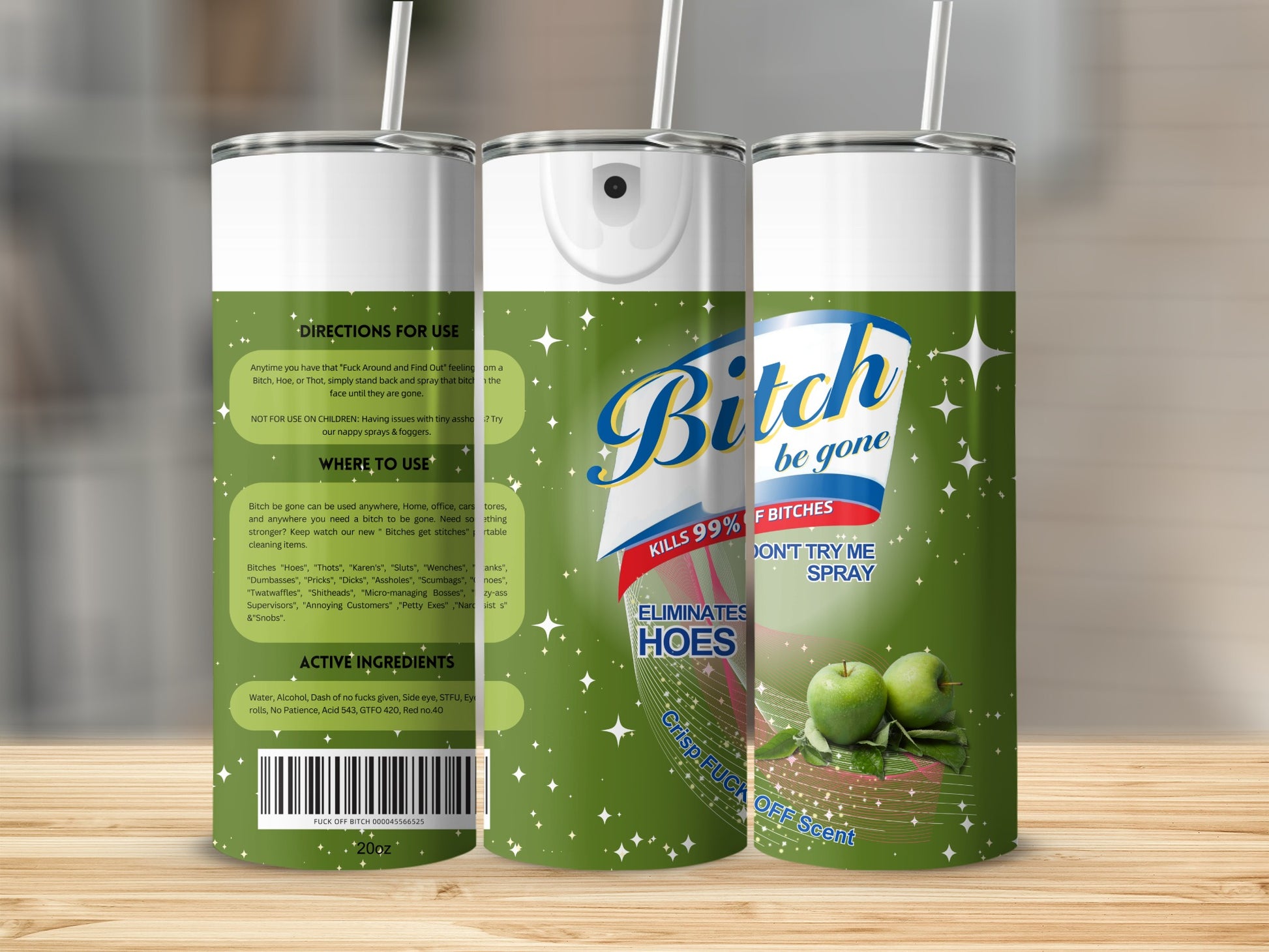 Bitch Be Gone Kills 99 Percent of Bitches Spray