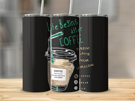 Life Begins After Coffee Illustrated Tumbler
