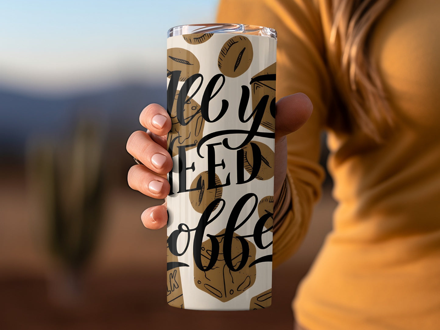 Funny All You Need Coffee Design Travel Tumbler