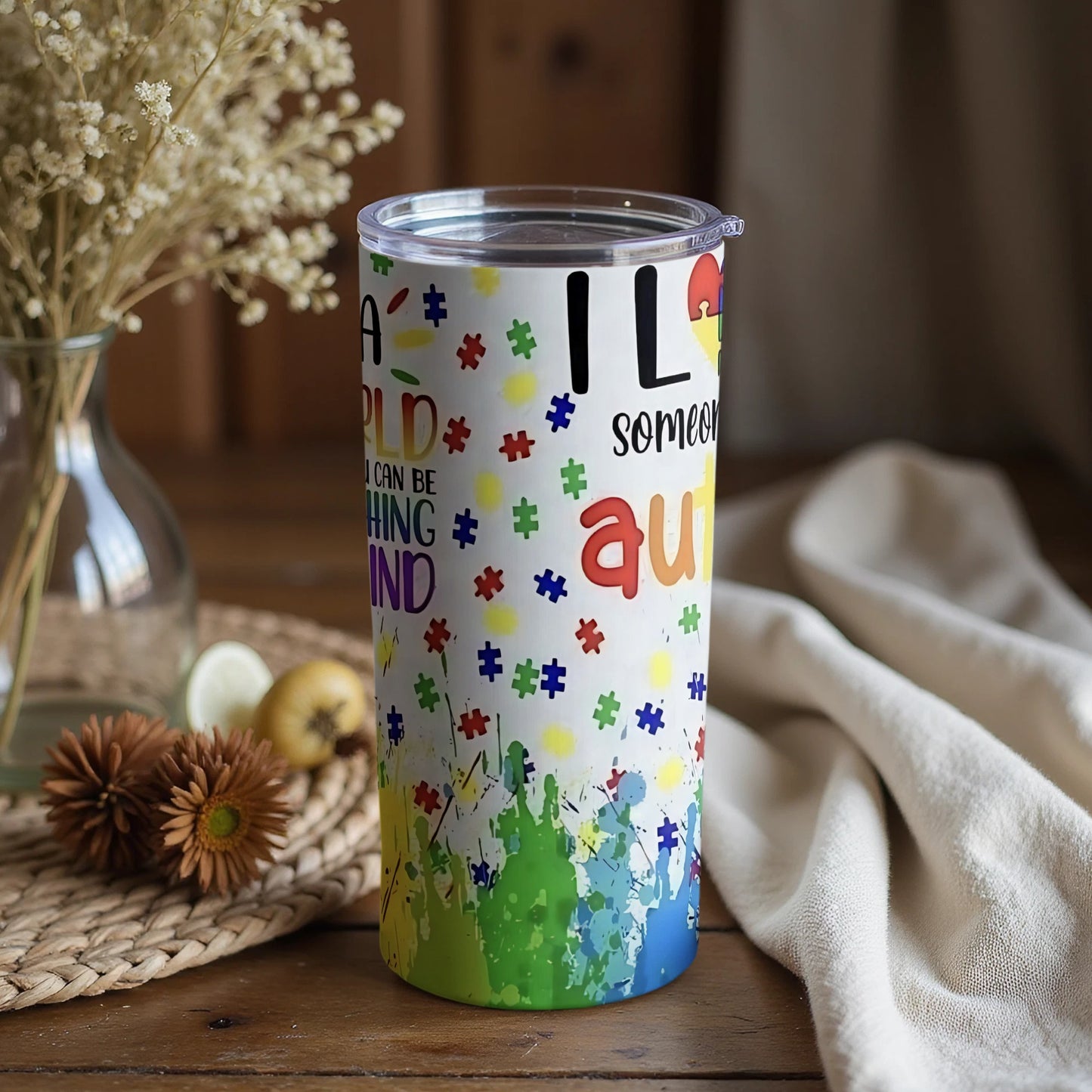 I Love Someone With Autism Colorful Tumbler