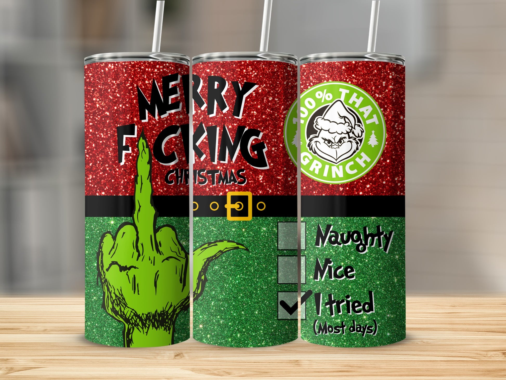 Three glittery tumblers with "Fucking Christmas" and Grinch holiday designs.