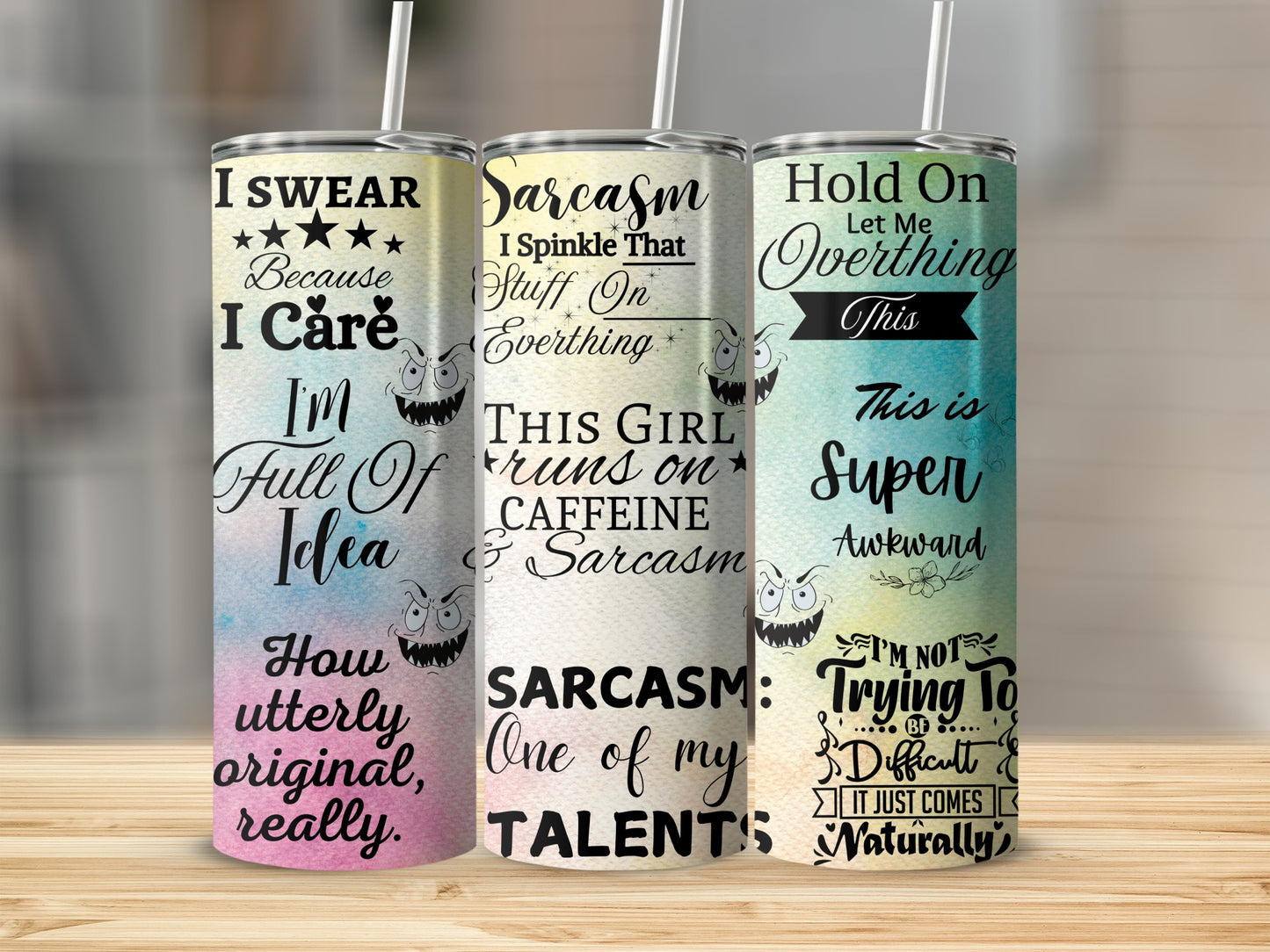 Funny Inspirational Sarcasm Quotes Tumbler Cup Set
