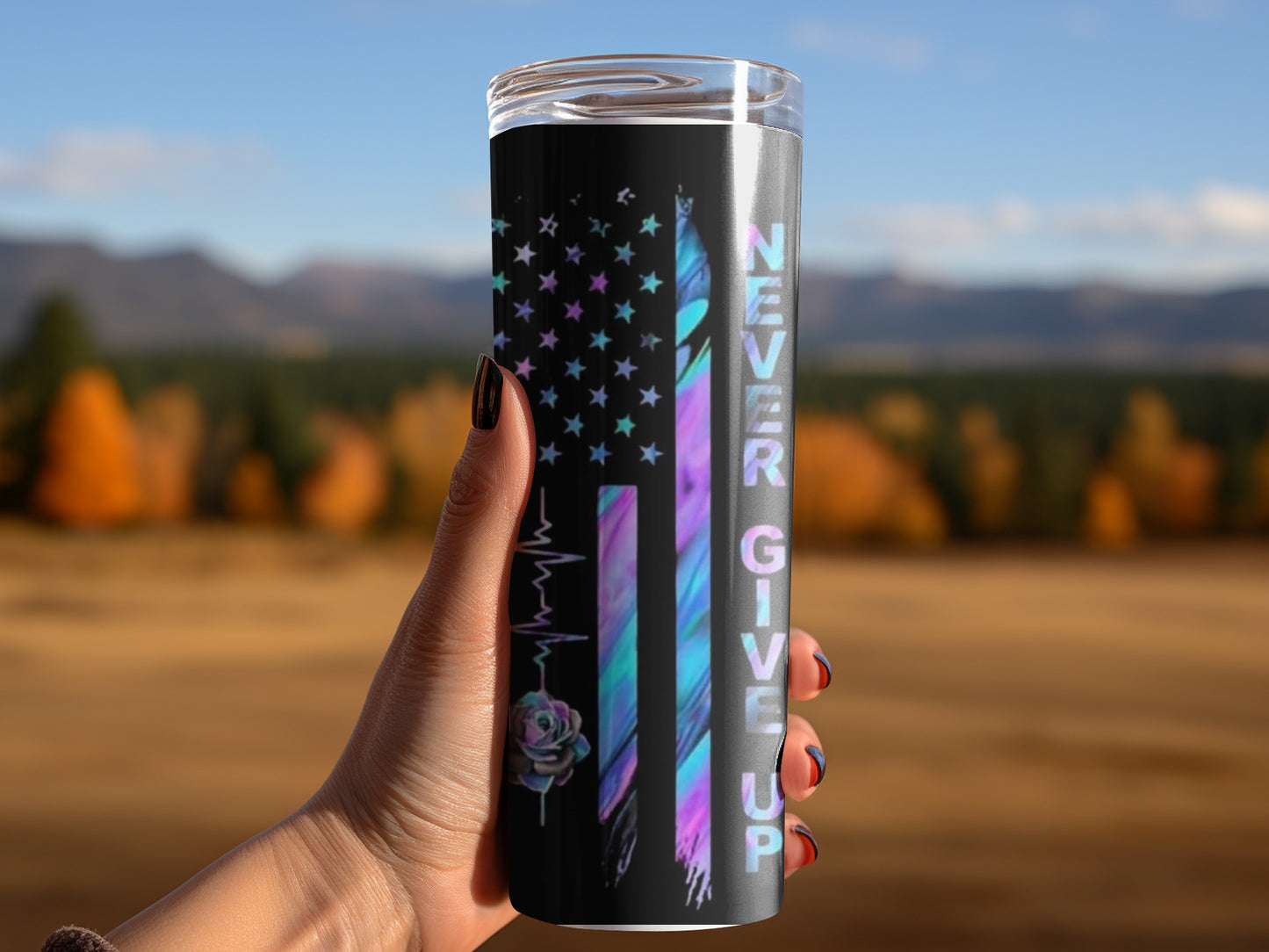 Never Give Up Insulated Tumbler Inspirational Design