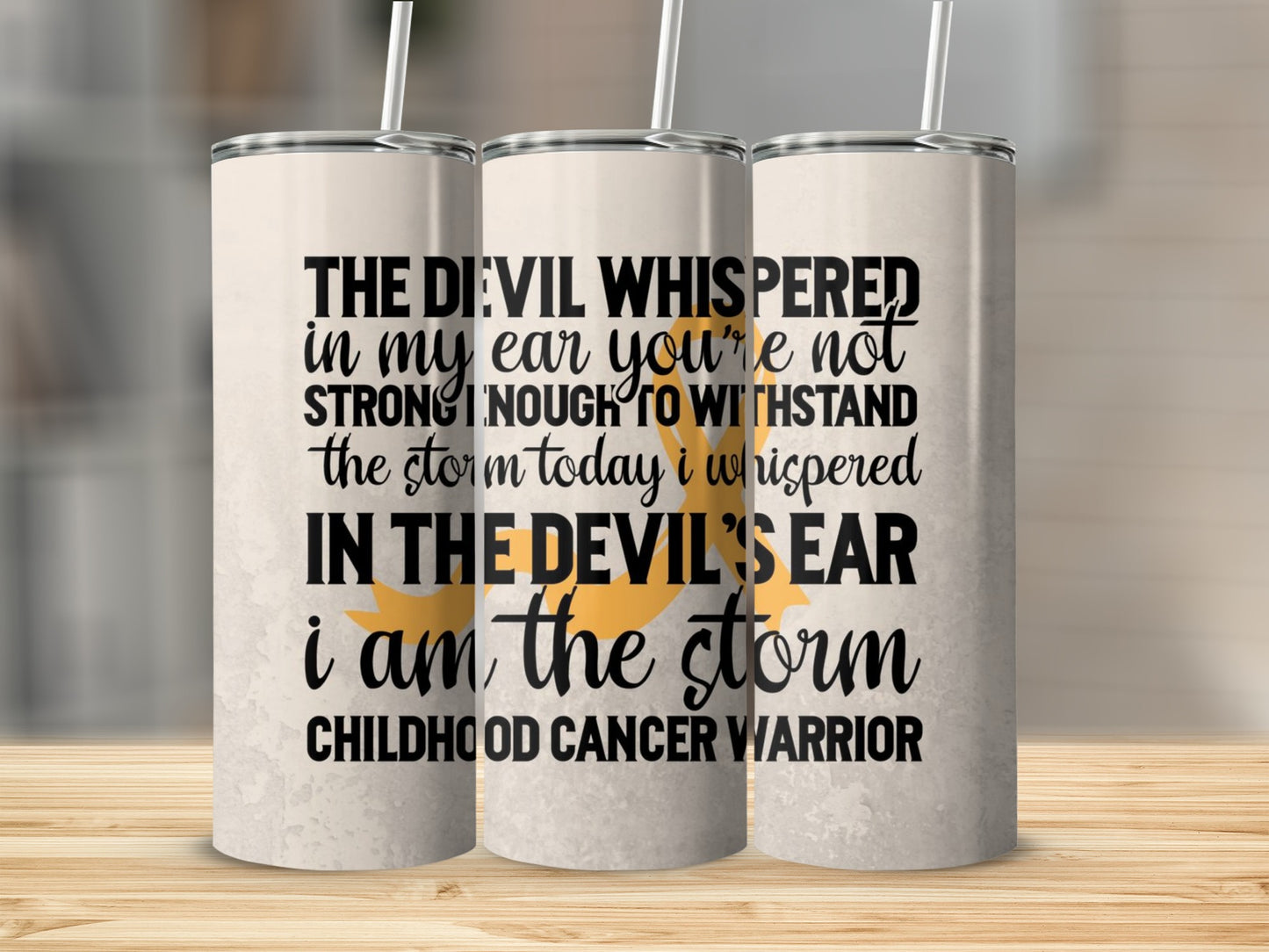 The Devil Whispered Childhood Cancer Warrior Cup