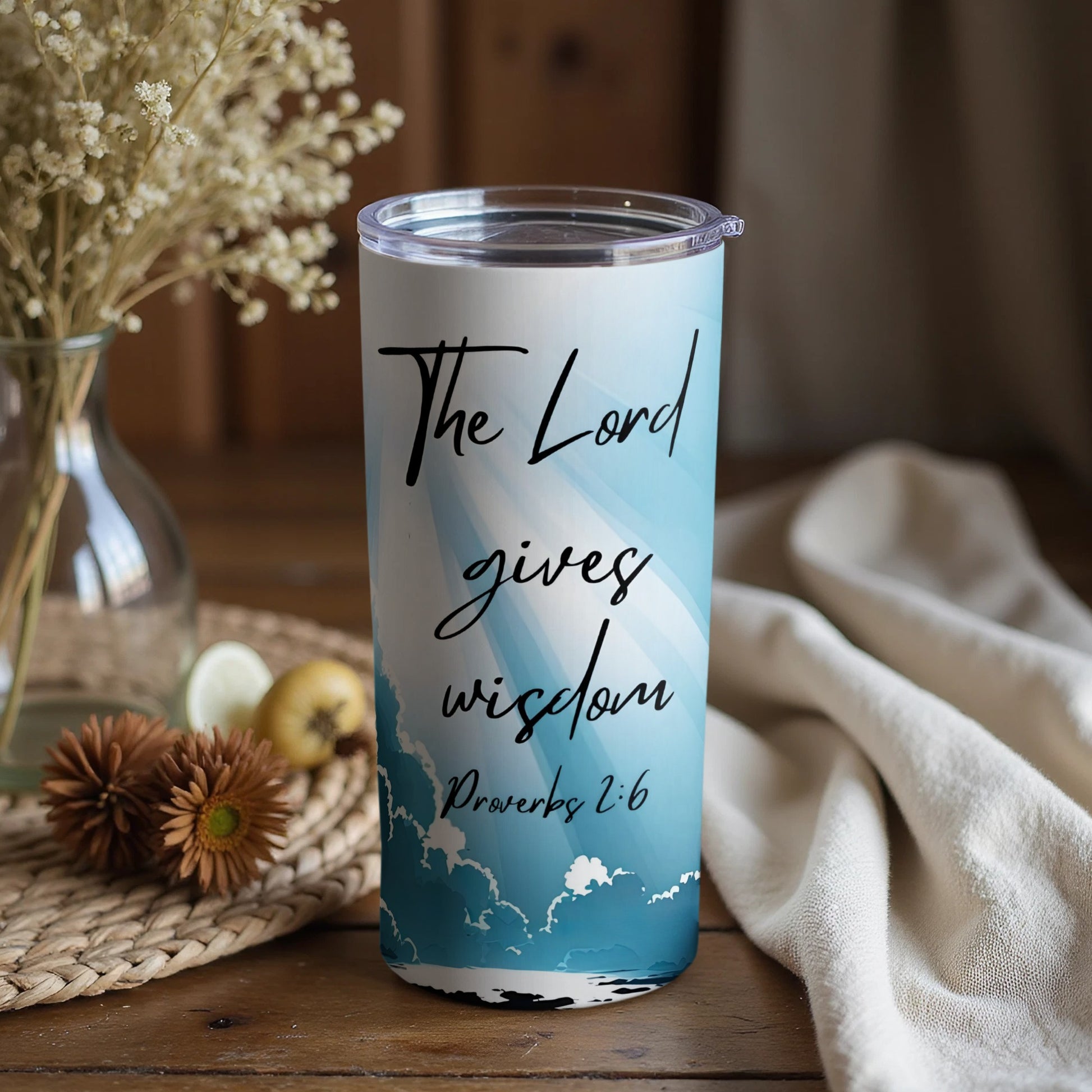 The Lord Gives Wisdom Proverbs 2 6 Inspiring Tumbler